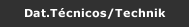 Dat.T&eacute;cnicos/Technik